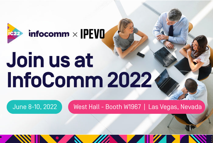 Meet us in Las Vegas for InfoComm 2022